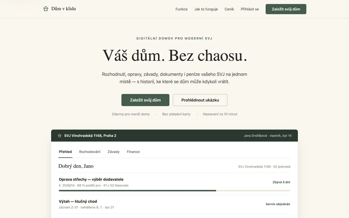 Dům v klidu landing page showing its dashboard and voting workflow